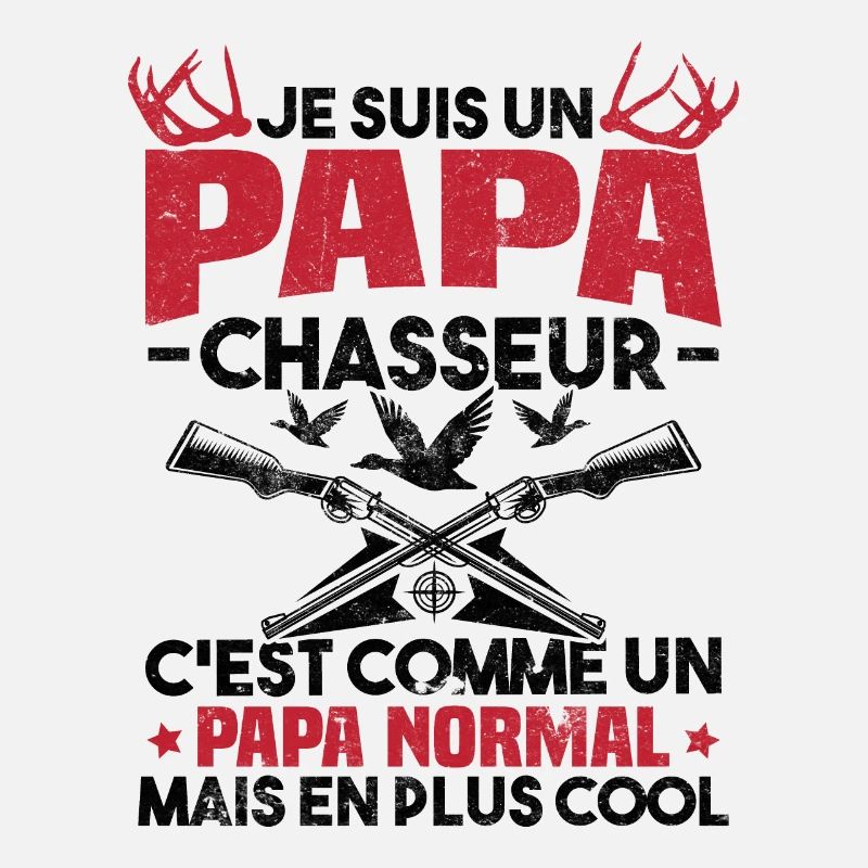 Un papa chasseur c'est comme un papa normal