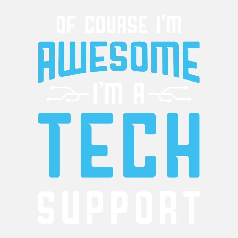 Bien sûr que je suis génial Je suis un client du support technique