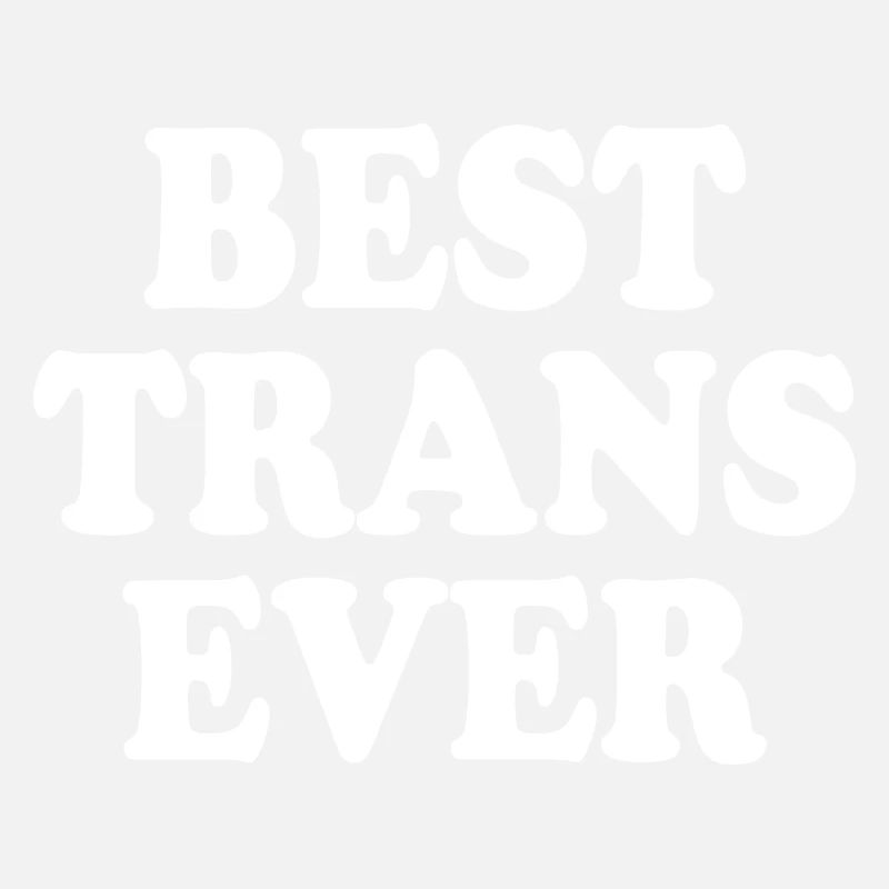 Best trans ever