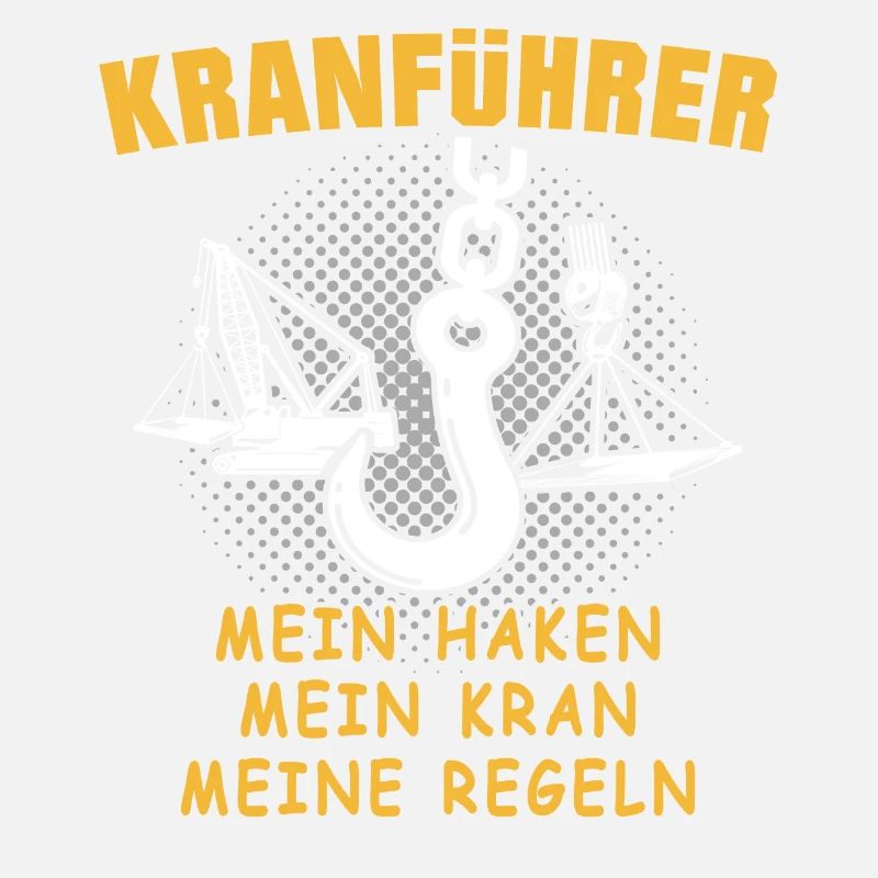 Kranführer Kranfahren Kranfahrer Kran