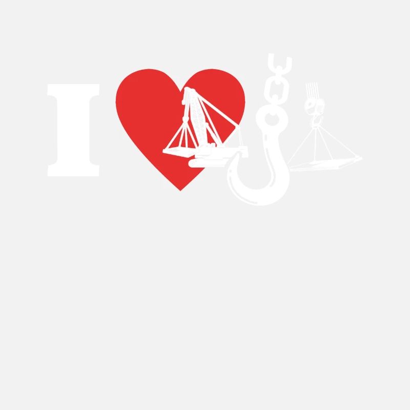 Kranführer Liebe Kranfahrer Love Cranes