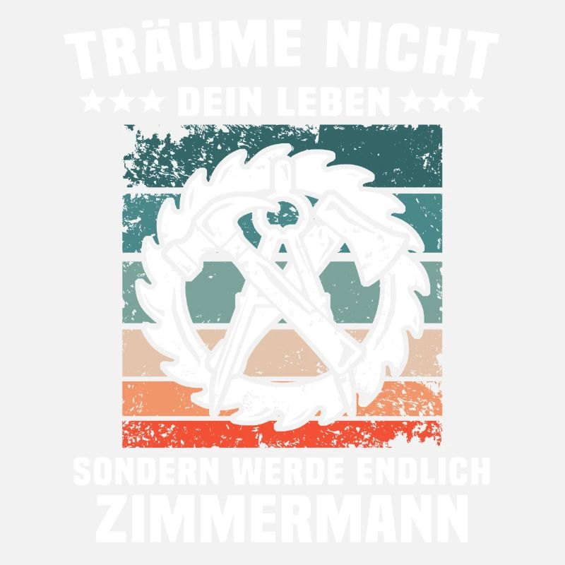 Zimmerer Sprüche Zimmermann