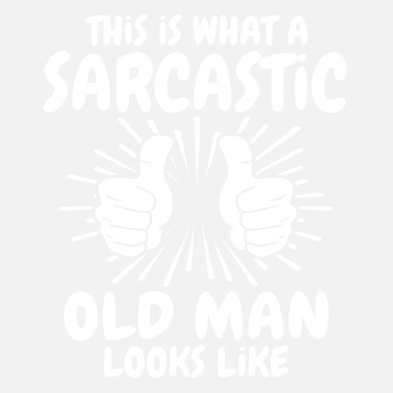 Sarcastic Old Man