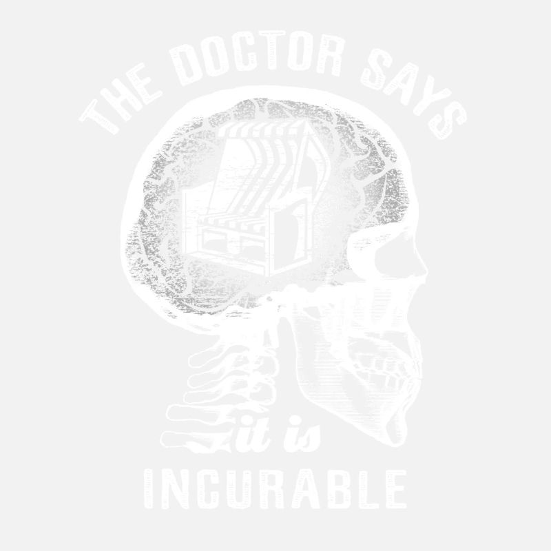 Le médecin dit que c’est incurable - chaise de plage