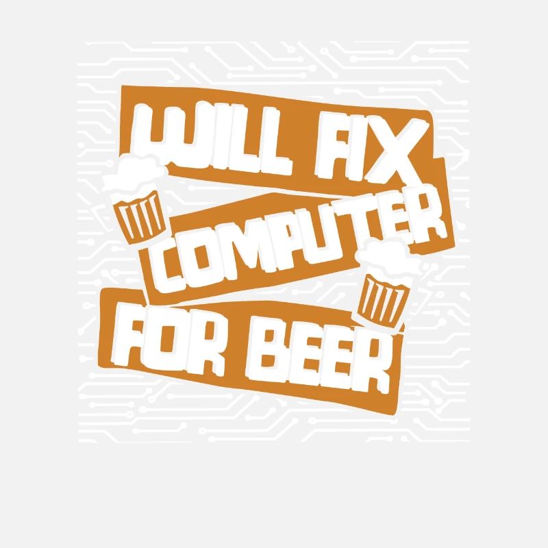 Will Fix Computer For Beer IT Operations Admin