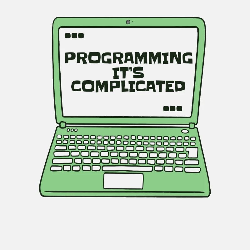 Programmer c’est compliqué Developer Coder