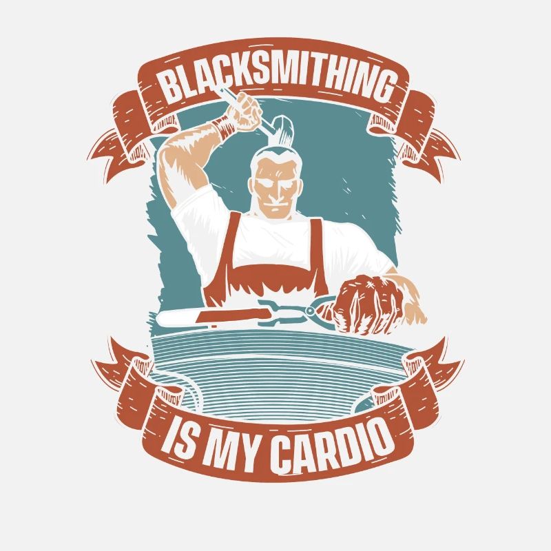 Blacksmithing Is My Cardio Smith