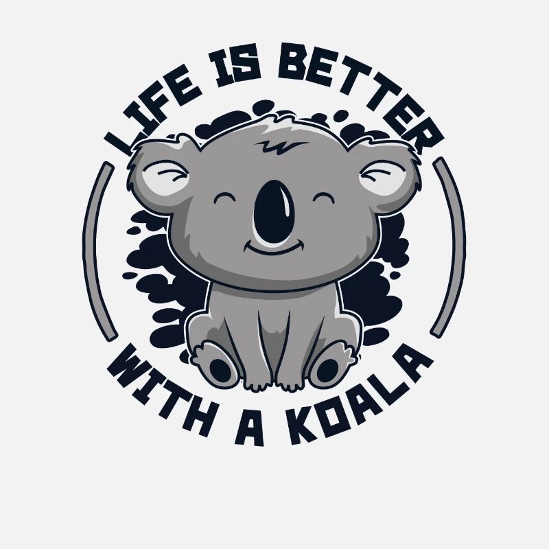 La vie est plus belle avec un koala koalabear eucalyptus