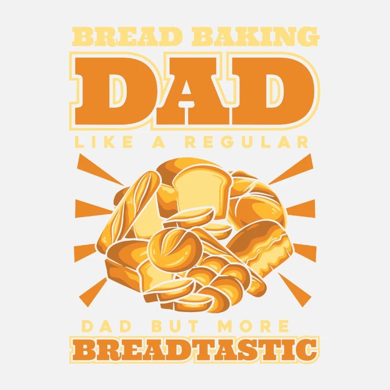 Bread Baking Dad More Breadtastic Bread Dough