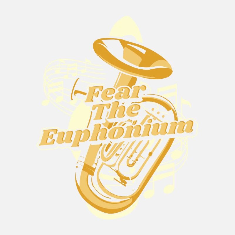 Fear The Euphonium Instrument Euphonist Player