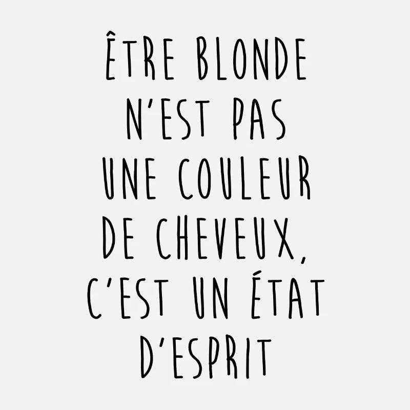 Être blonde