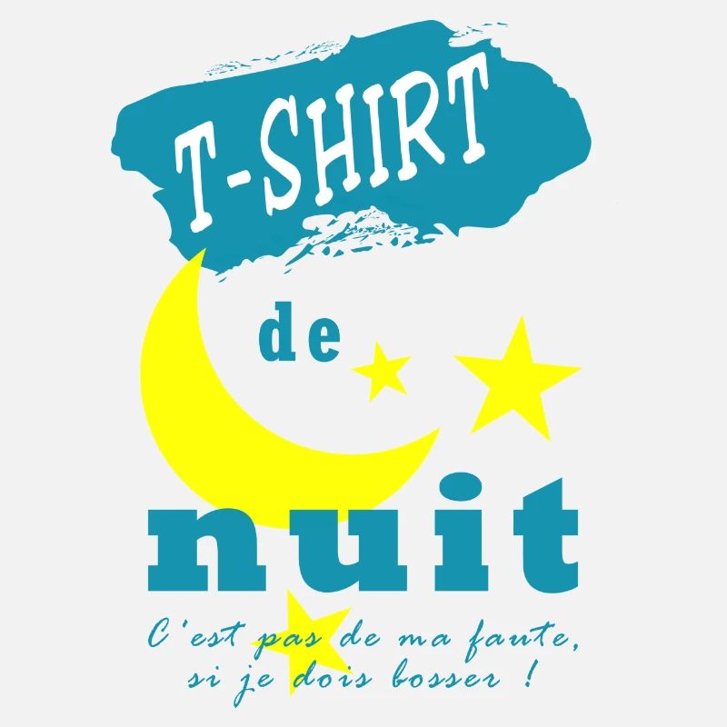 T-shirt de nuit - C'est pas de ma faute...