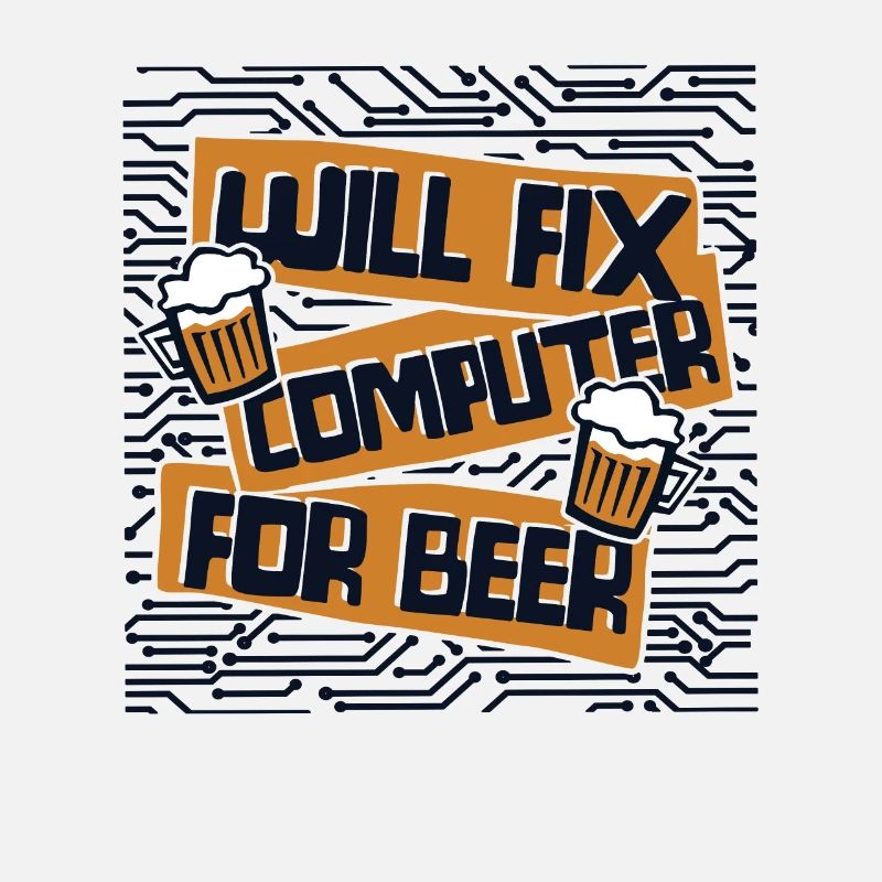 Will Fix Computer For Beer IT-Betrieb Admin