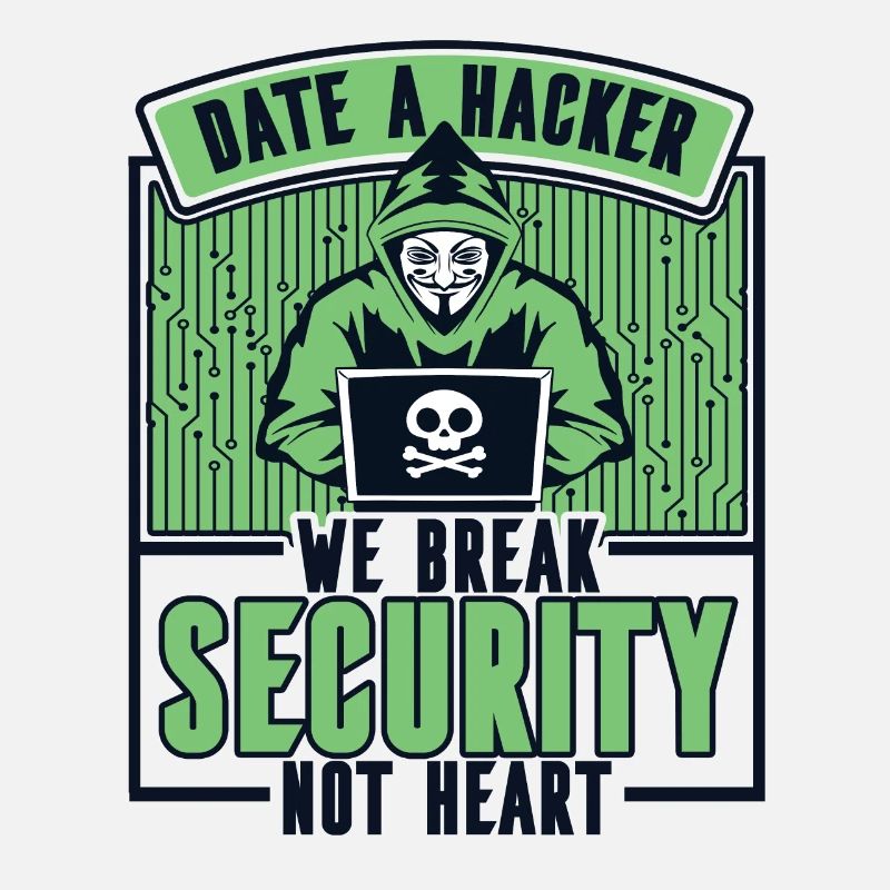 Date Hacker Nous brisons la sécurité Pas le phishing cardiaque