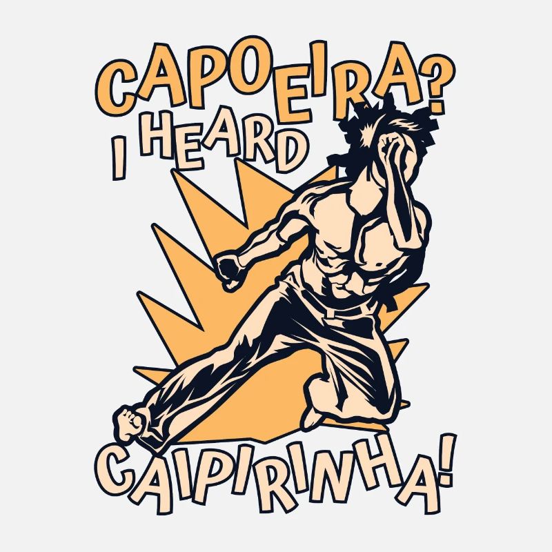 Capoeira I Heard Caipirinha Ginga Capoeirista