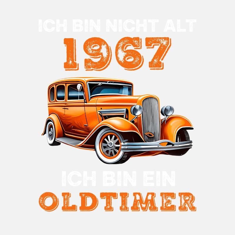 1967 Oldtimer Auto Baujahr Geburtstag Spruch