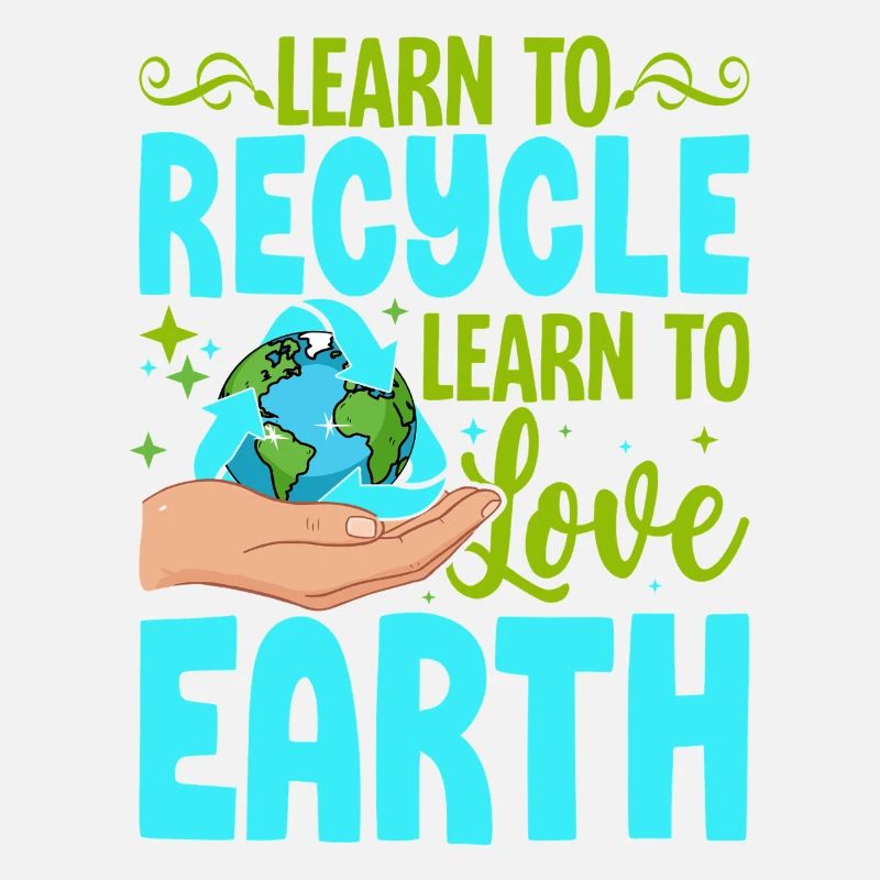 Lernen Sie zu recyceln Lernen Sie, die Erde zu lieben