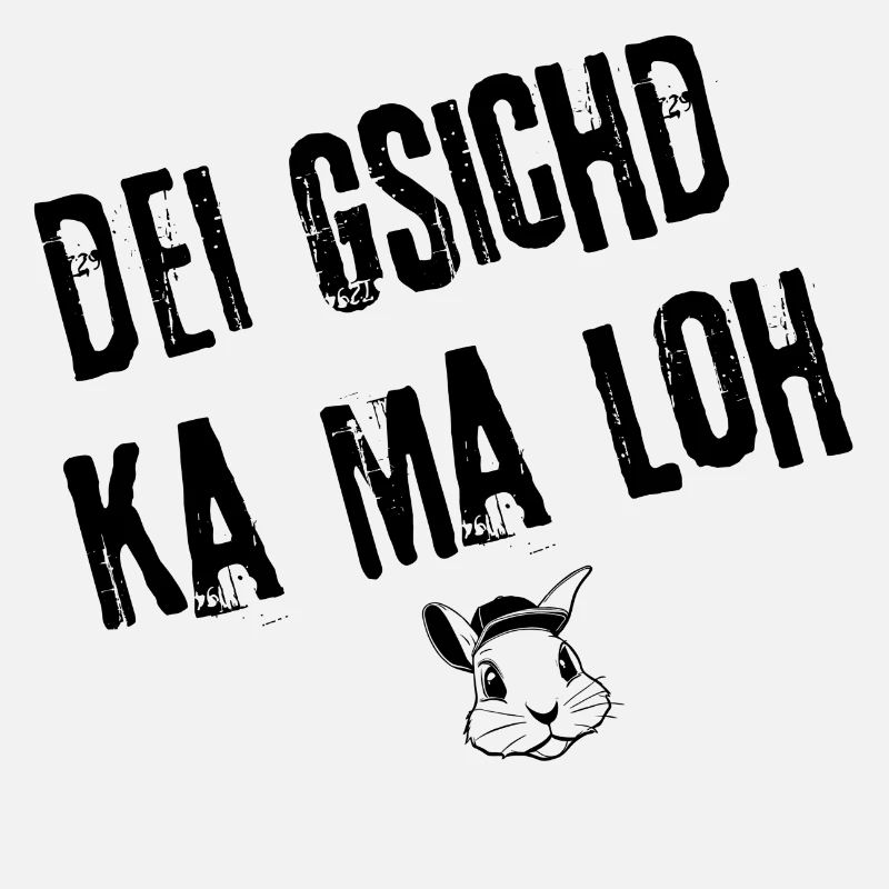 Gsichd zum Lacha | Redewendung