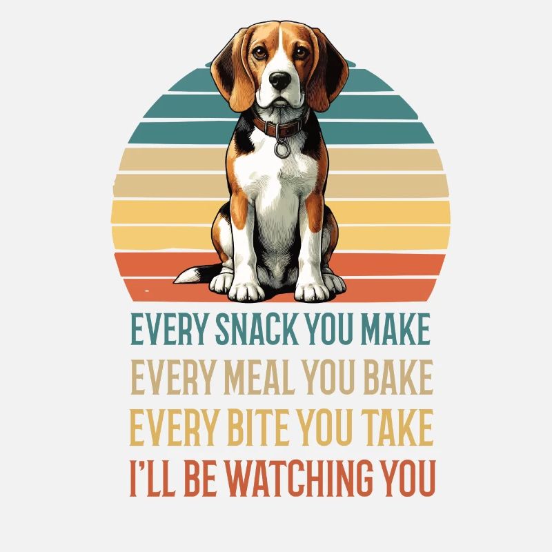 Every Snack You make Beagle Beagle Owner Dog