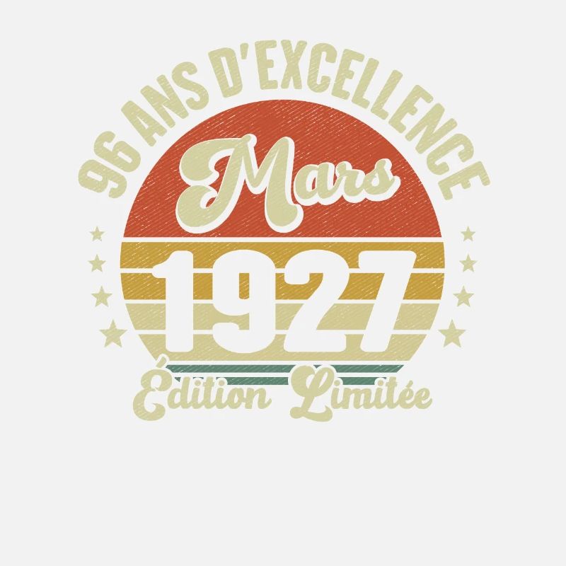 96 Ans D'excellence Mars 1927 Édition Limitée