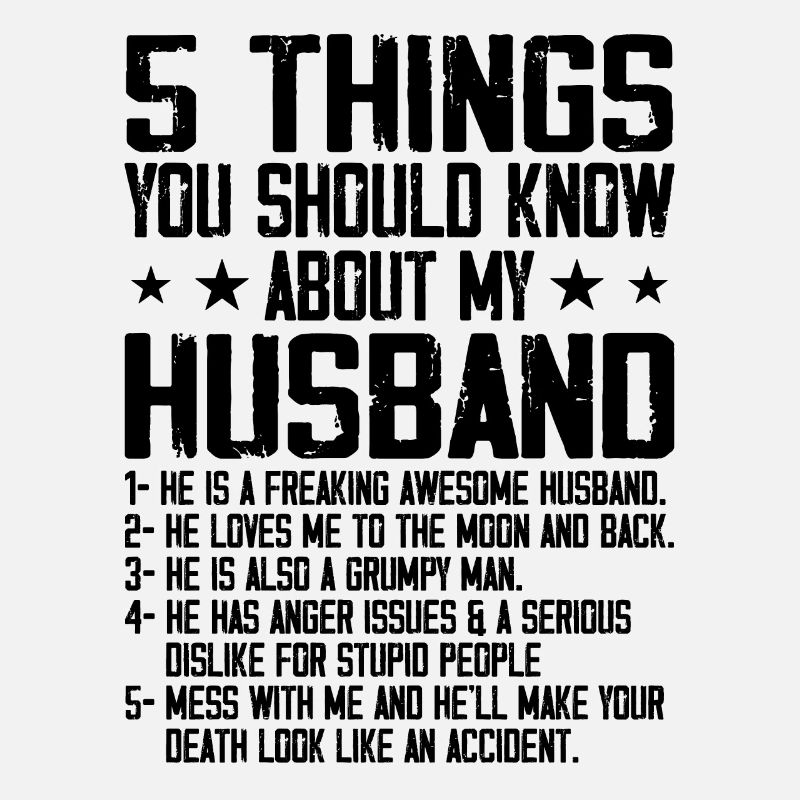 5 Things You Should Know About My Husband