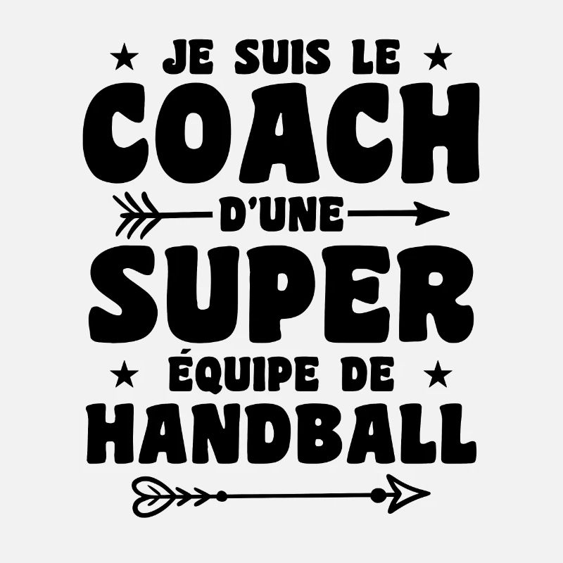 Je Suis Le Coach D'une Super Équipe De Handball
