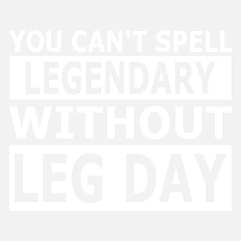 Leg Day