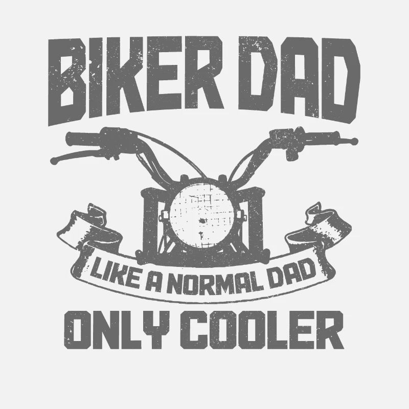 Motorcycle Biker Dad Funny Gift
