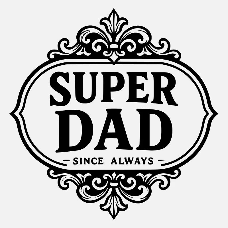 Super Papa seit immer