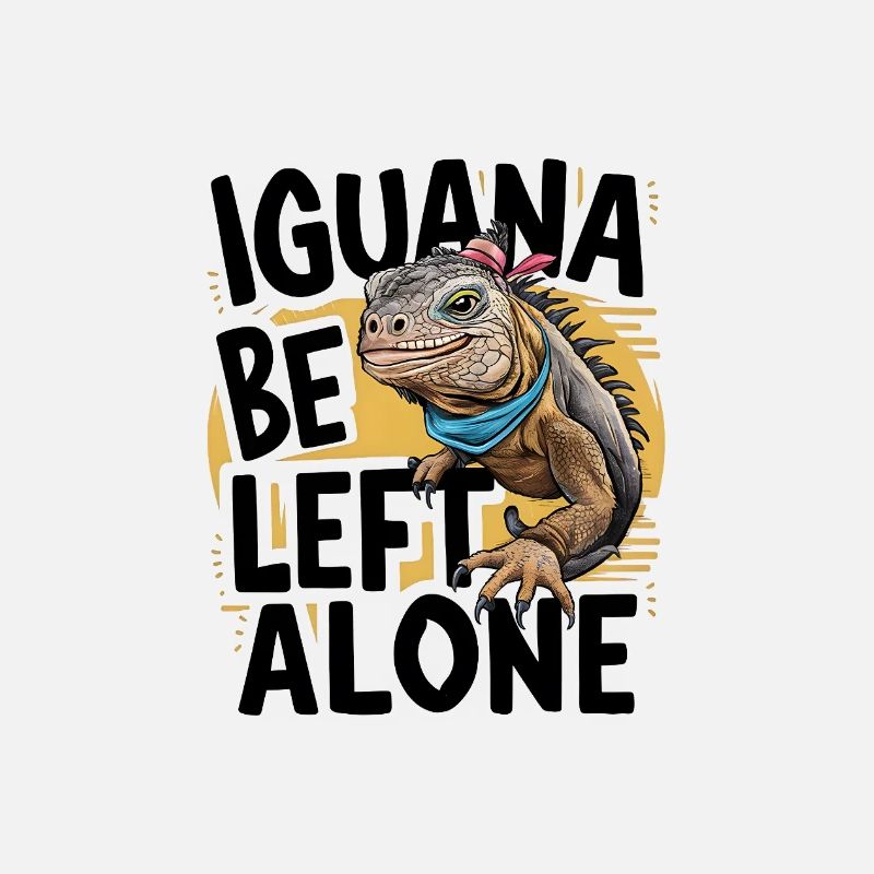 Iguana Be Left Alone
