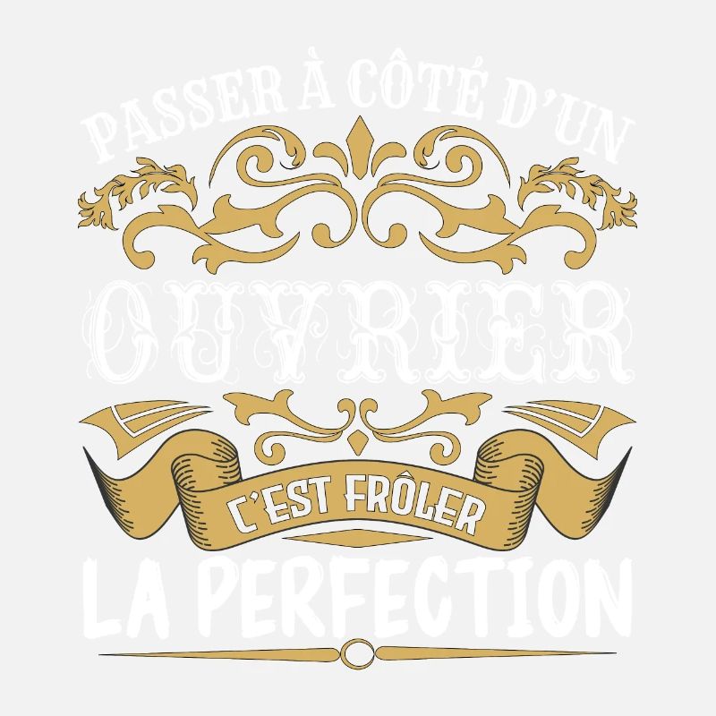 Le Meilleur Ouvrier | Ouvrier à la perfection