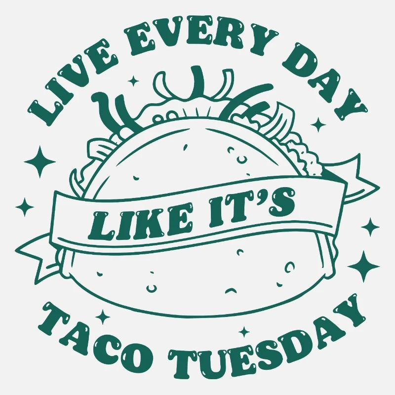 Jeden Tag ist Taco-Dienstag