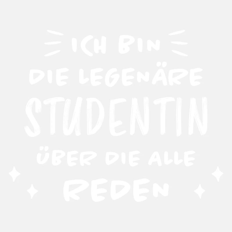 Studentin Spruch Universität Studentin Geschenk