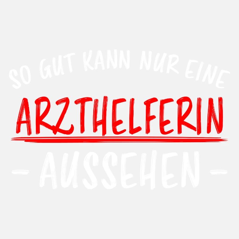 Arzthelferin Beruf Lustiger Spruch Arzt Geschenk