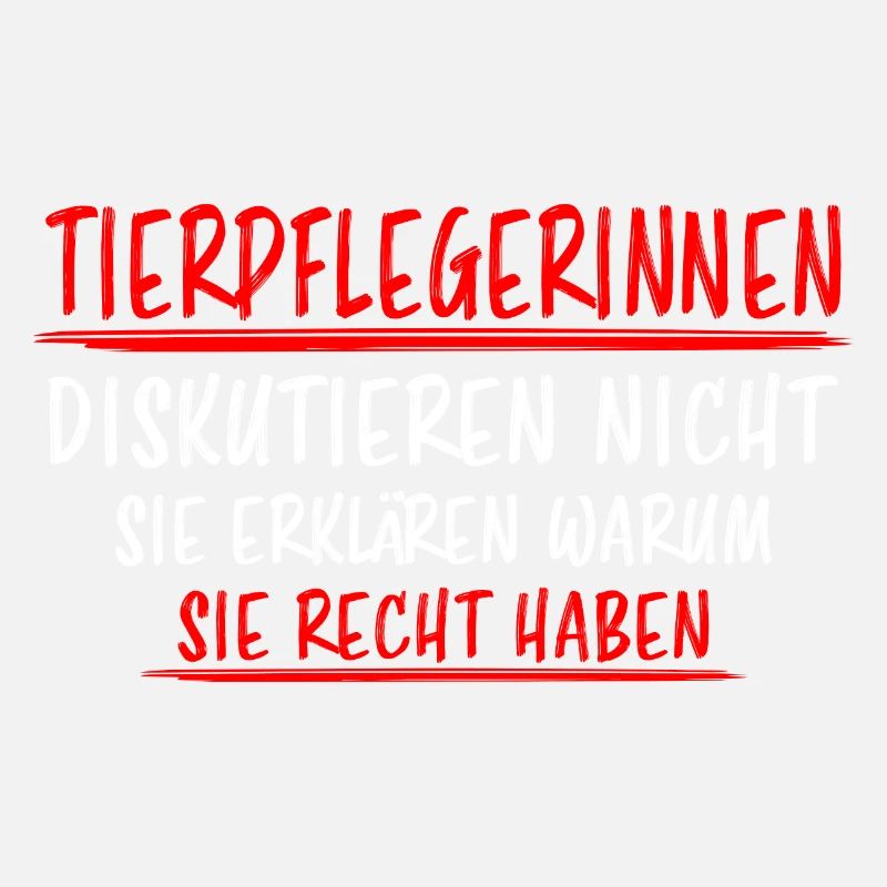 Tierpflegerin Lustiger Spruch Beruf Tiere Geschenk