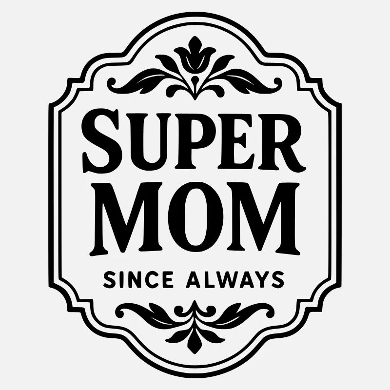 Super Mama seit jeher