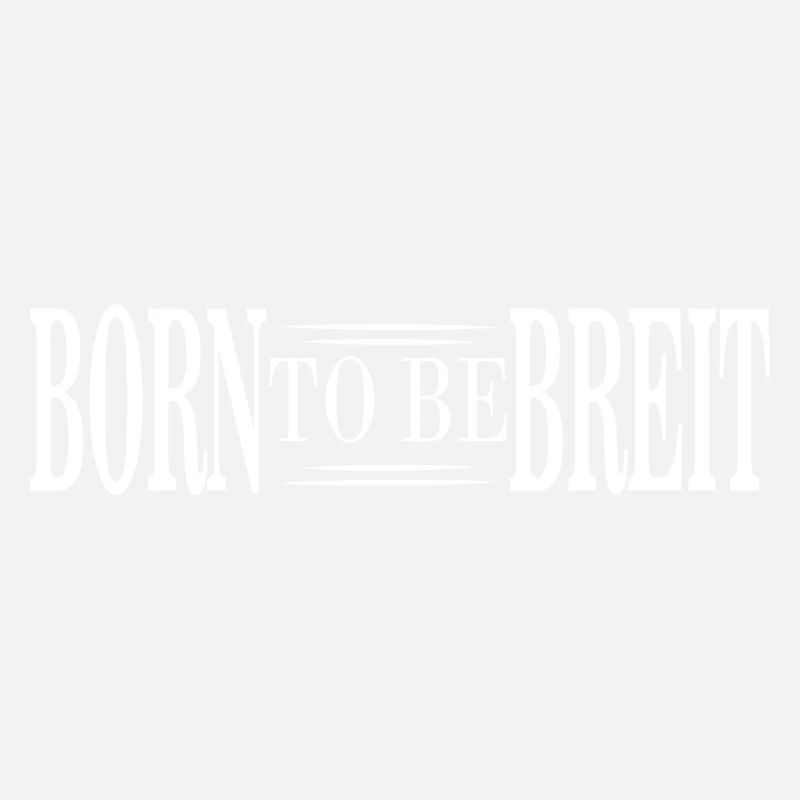Born to be Breit