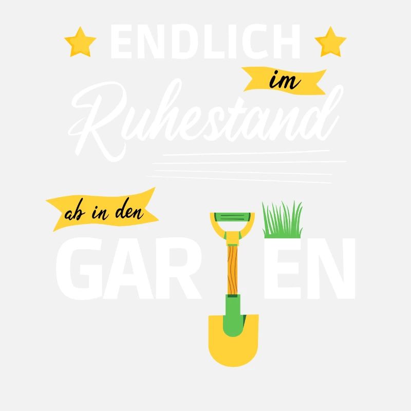 Endlich im Ruhestand ab in den Garten