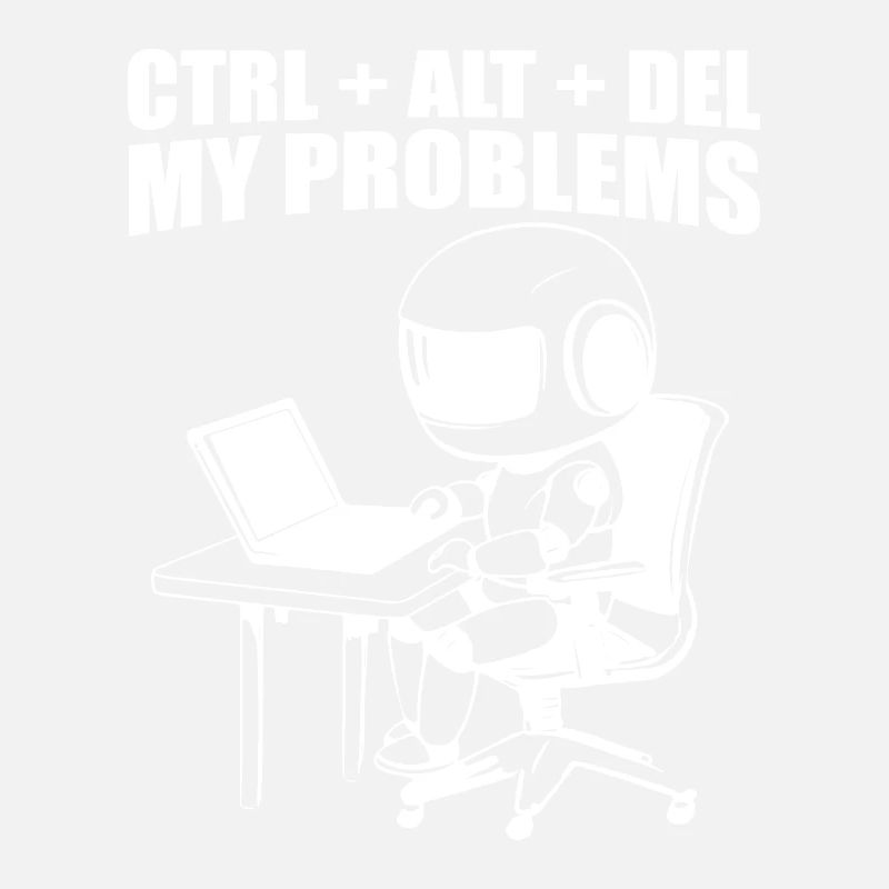 Ctrl + Alt + Del My Problems