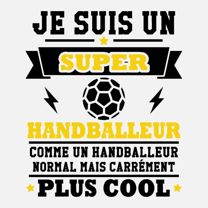 Je suis un super handballeur