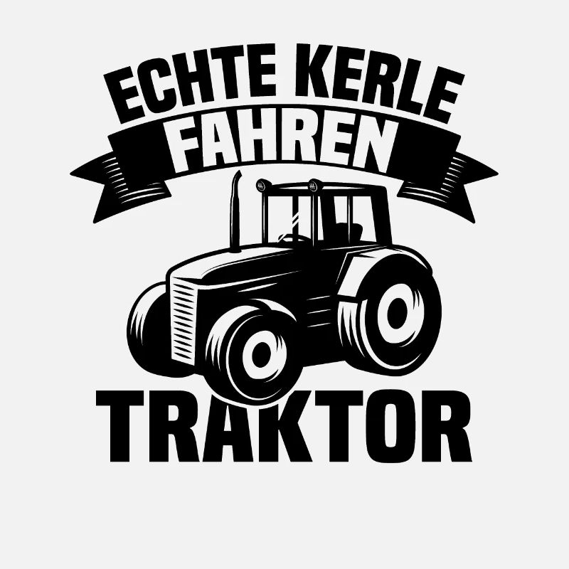 Echte Kerle fahren Traktor