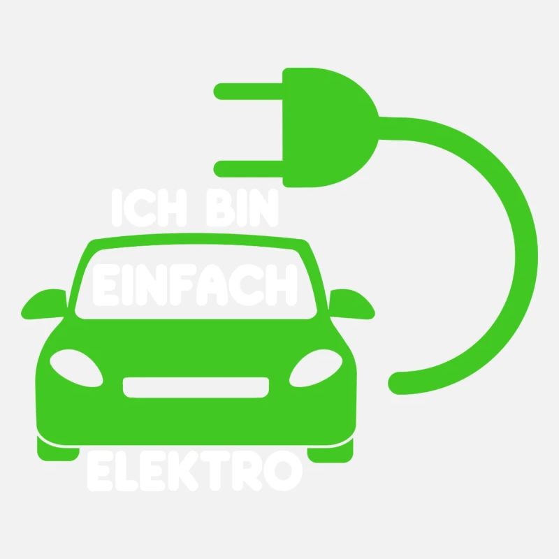 Ich bin einfach Elektro lustige Elektroauto Spruch