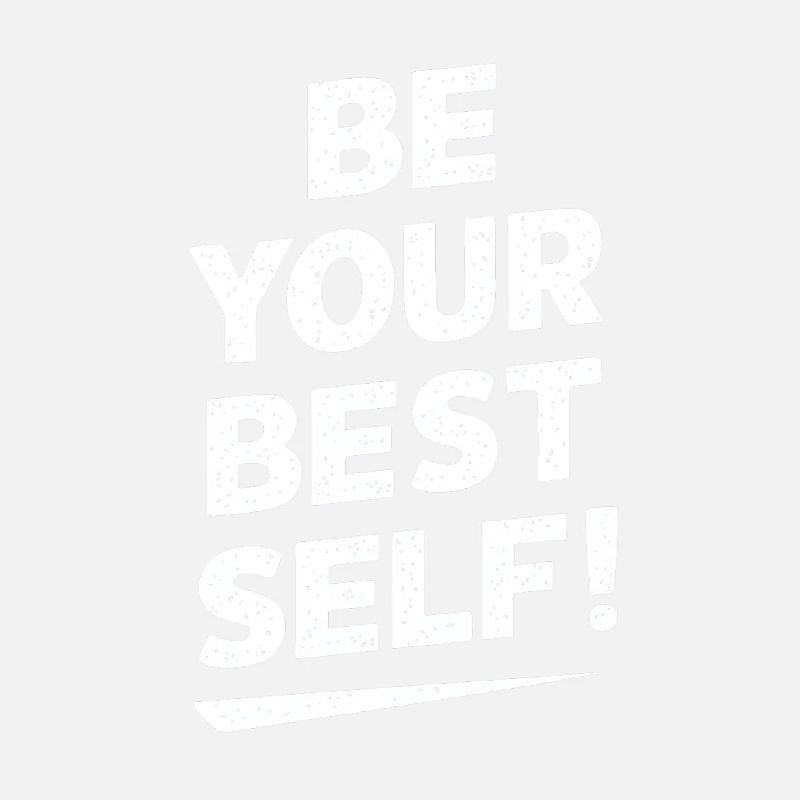 Soyez votre meilleure version Motivation