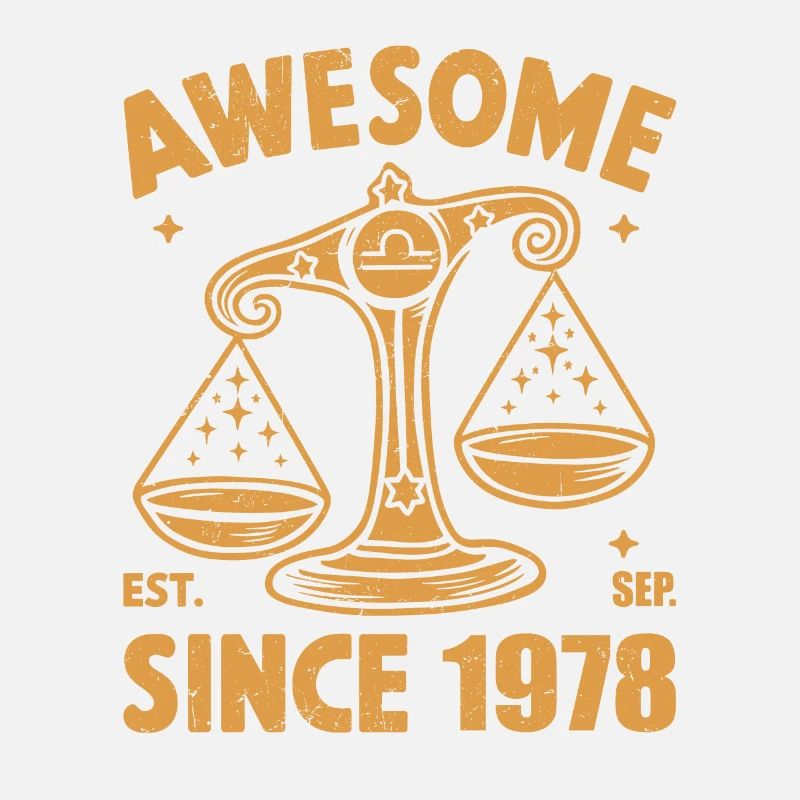 Awesome Since 1978 Libra Geburtstag