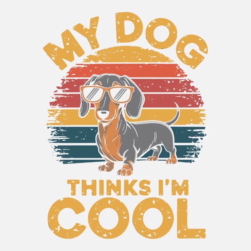 Dackel Mein Hund Denkt Das Ich Cool Bin