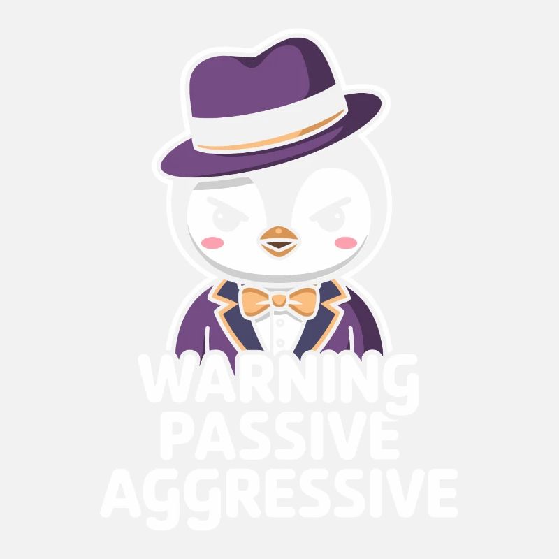 Warnung Passiv Aggressiv Pinguin Outfit Mit Hut