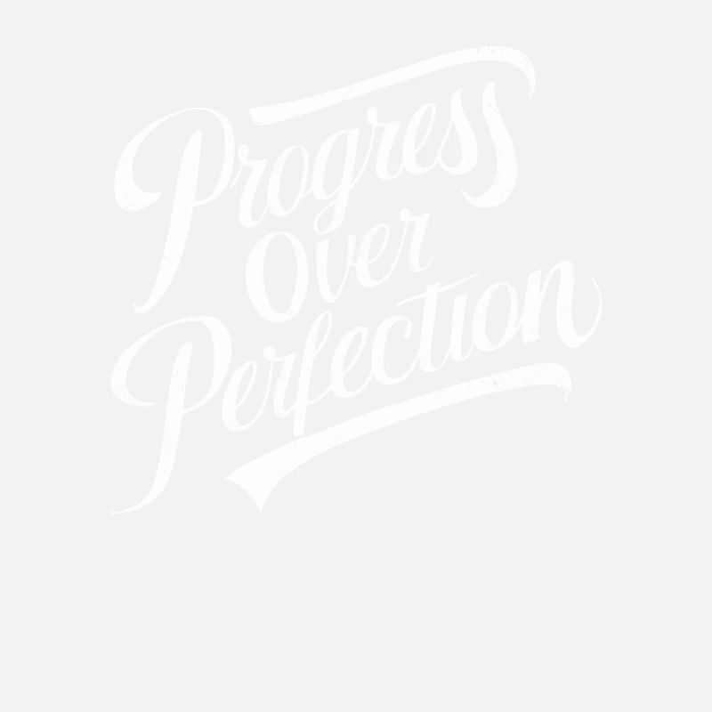 Le progrès plutôt que la perfection Motivation