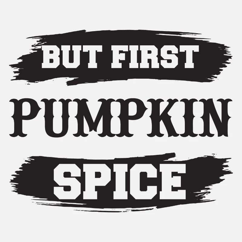but first pumpkin spice