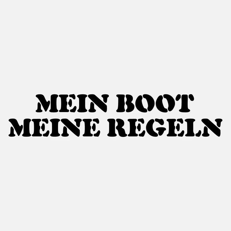 Mein boot meine regeln