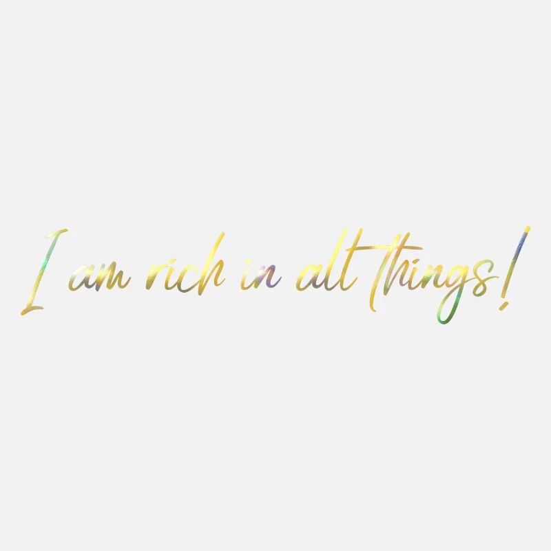 Rich in all things